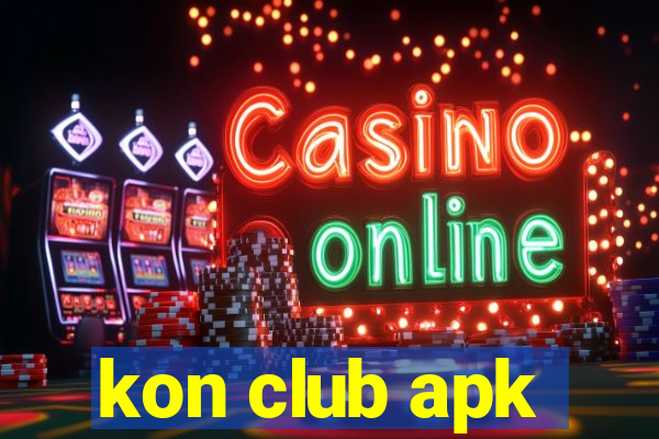 kon club apk