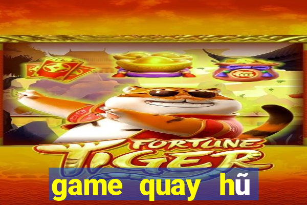 game quay hũ tặng tiền