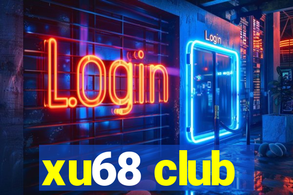 xu68 club