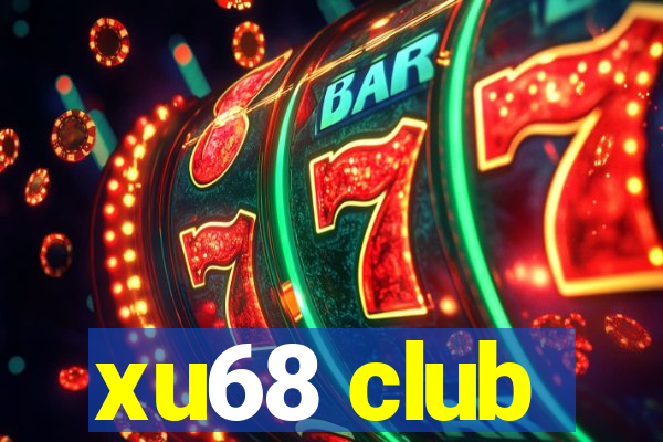 xu68 club