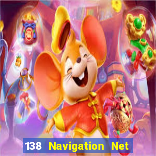 138 Navigation Net Xổ số