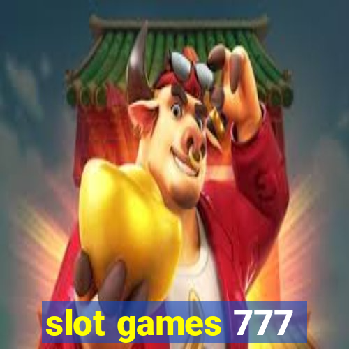 slot games 777