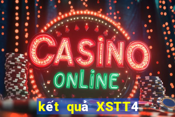 kết quả XSTT4 ngày 12