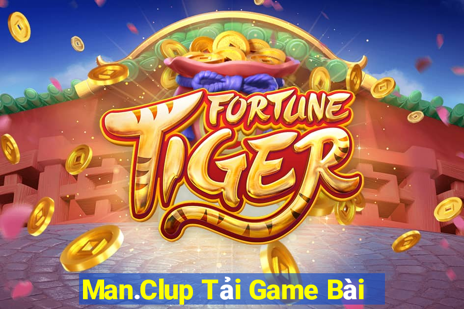 Man.Clup Tải Game Bài