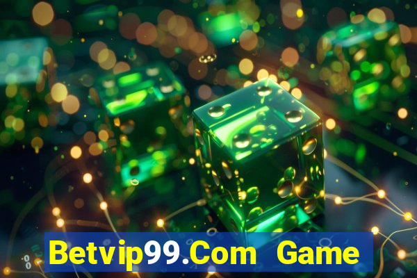 Betvip99.Com Game Bài Phái Mạnh