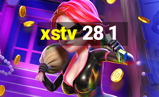 xstv 28 1