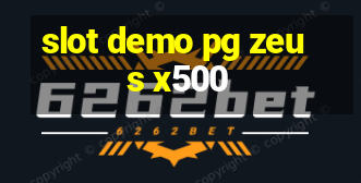 slot demo pg zeus x500