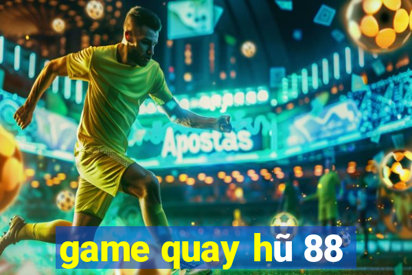 game quay hũ 88