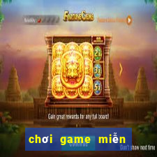 chơi game miễn phí chơi game miễn phí