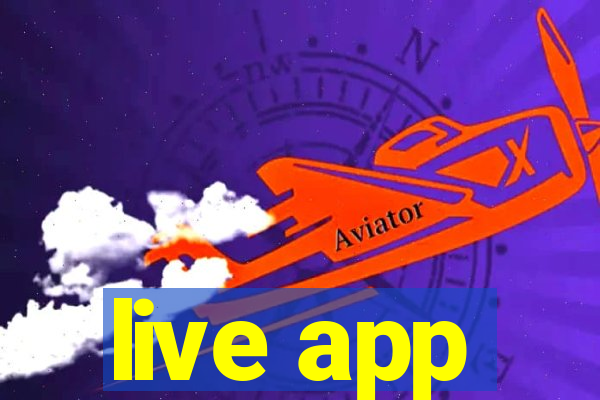 live app