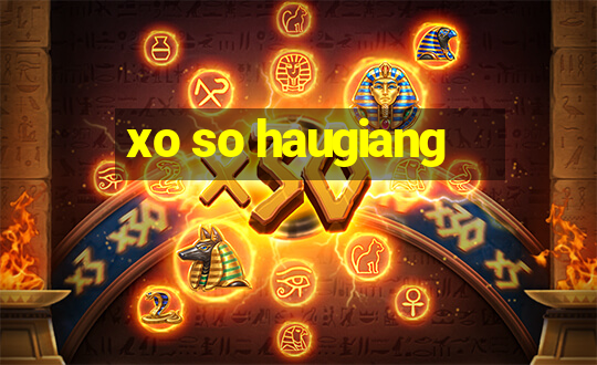 xo so haugiang