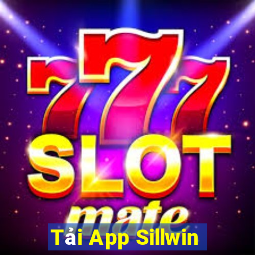 Tải App Sillwin