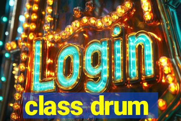 class drum