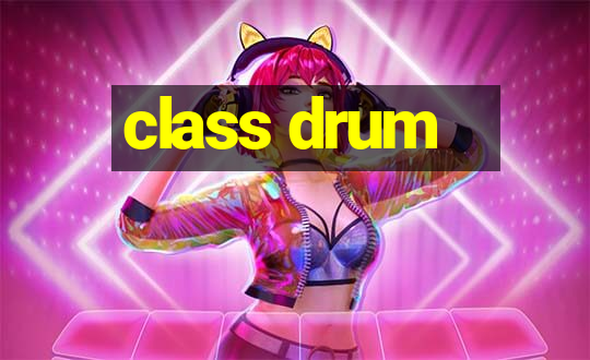 class drum