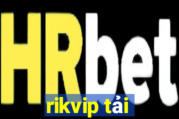 rikvip tải