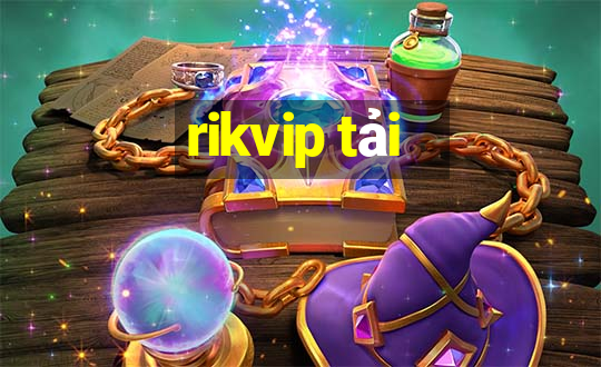 rikvip tải