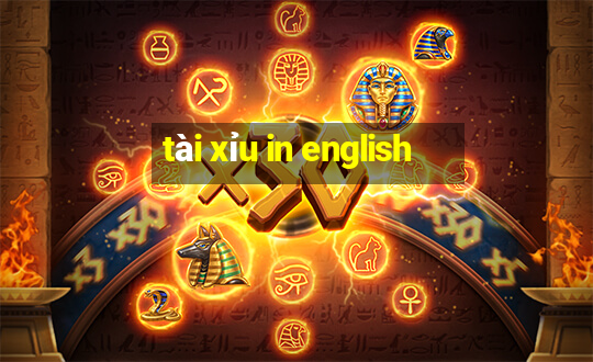 tài xỉu in english