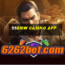 55bmw casino app