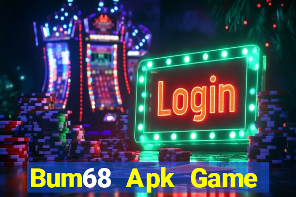 Bum68 Apk Game Bài Qq