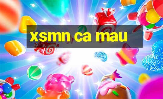 xsmn ca mau