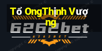 Tổ OngThịnh Vượng