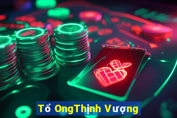 Tổ OngThịnh Vượng