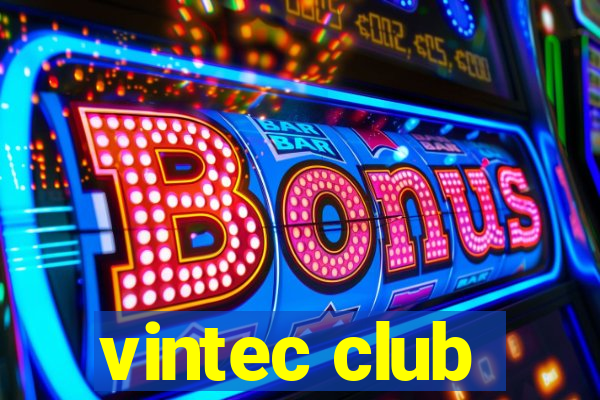 vintec club