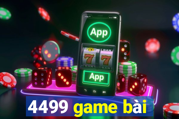 4499 game bài