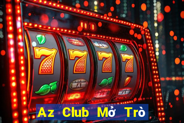 Az Club Mở Trò Chơi Ô Tô