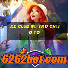 Az Club Mở Trò Chơi Ô Tô