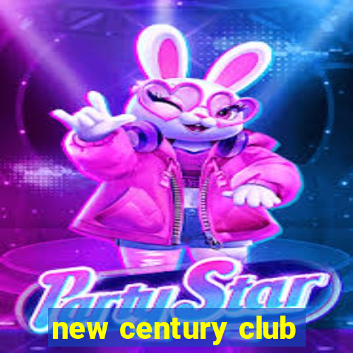 new century club