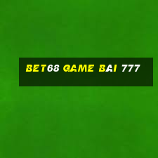 Bet68 Game Bài 777