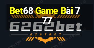 Bet68 Game Bài 777