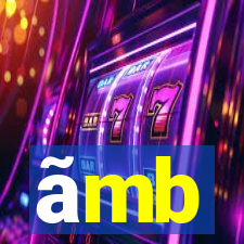 ãmb