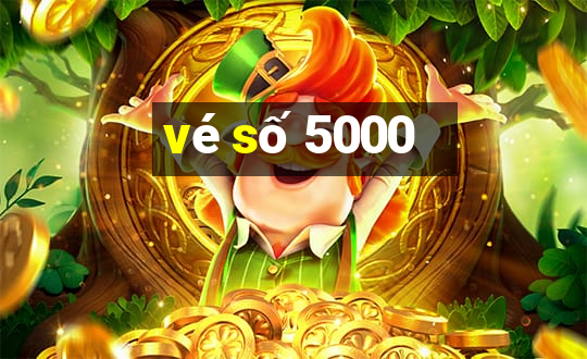 vé số 5000