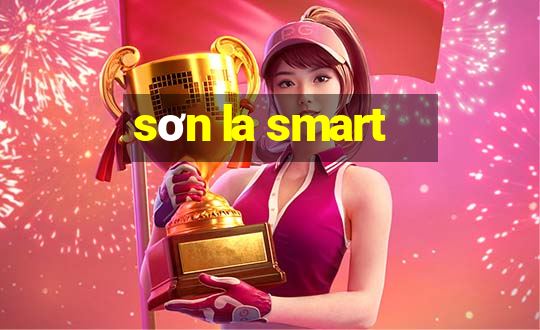 sơn la smart