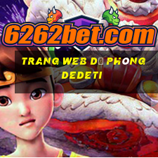 Trang web dự phòng dedeti