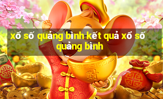 xổ số quảng bình kết quả xổ số quảng bình