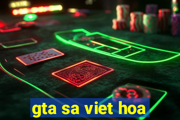 gta sa viet hoa