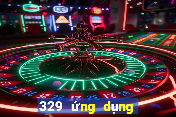 329 ứng dụng xổ số tải về