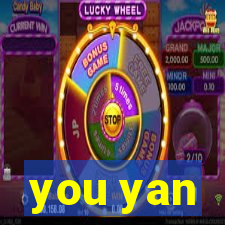 you yan