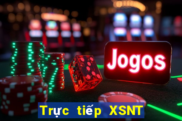 Trực tiếp XSNT ngày 5