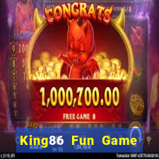 King86 Fun Game Bài Đổi Thưởng Trực Tuyến