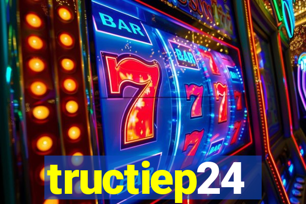 tructiep24