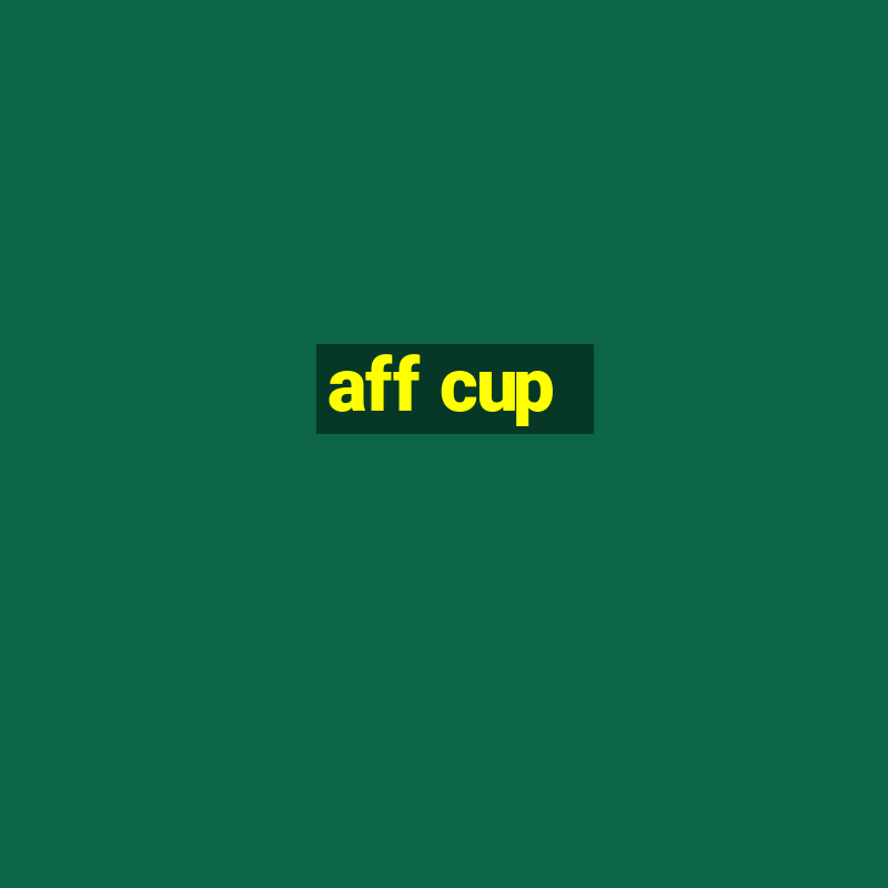 aff cup