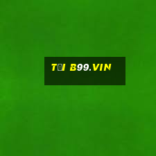 tải b99.vin