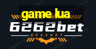 game lua