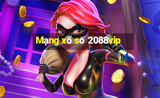 Mạng xổ số 2088vip