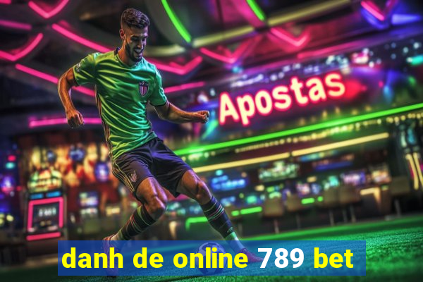 danh de online 789 bet