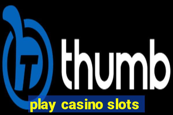 play casino slots